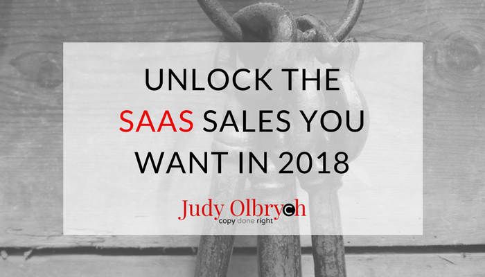 Unlock the SaaS Sales You Want in 2018