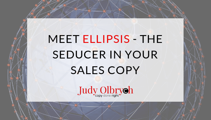Meet Ellipsis – the Seducer in Your Sales Copy