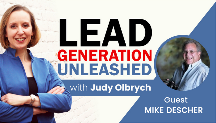 Traditional Lead Generation Strategies That Work – with Mike Descher