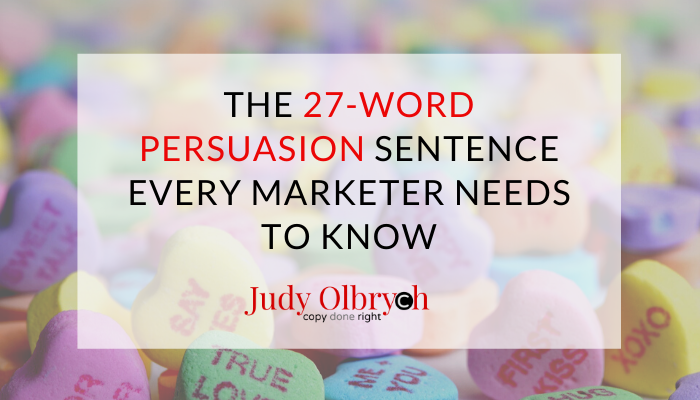 The 27-Word Persuasion Sentence Every Marketer Needs to Know